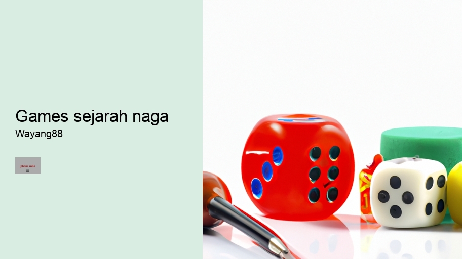 games sejarah naga