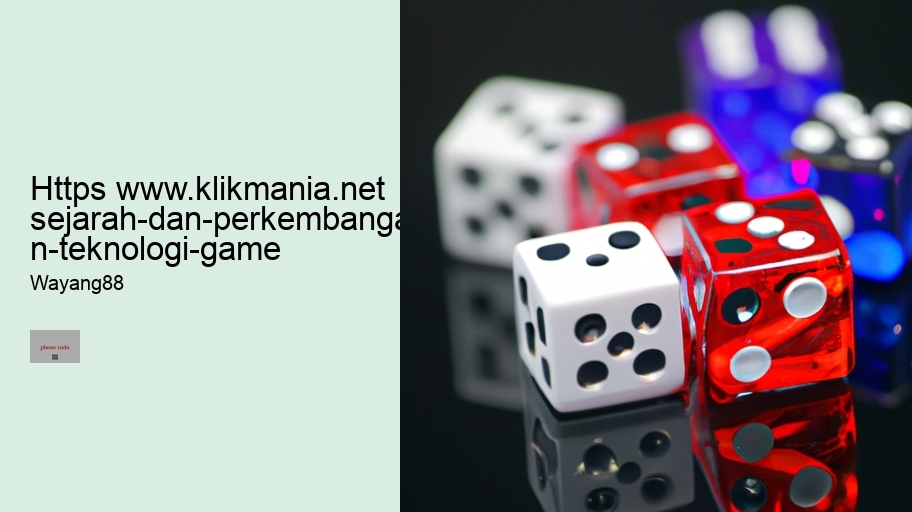 https www.klikmania.net sejarah-dan-perkembangan-teknologi-game