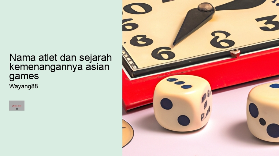 nama atlet dan sejarah kemenangannya asian games