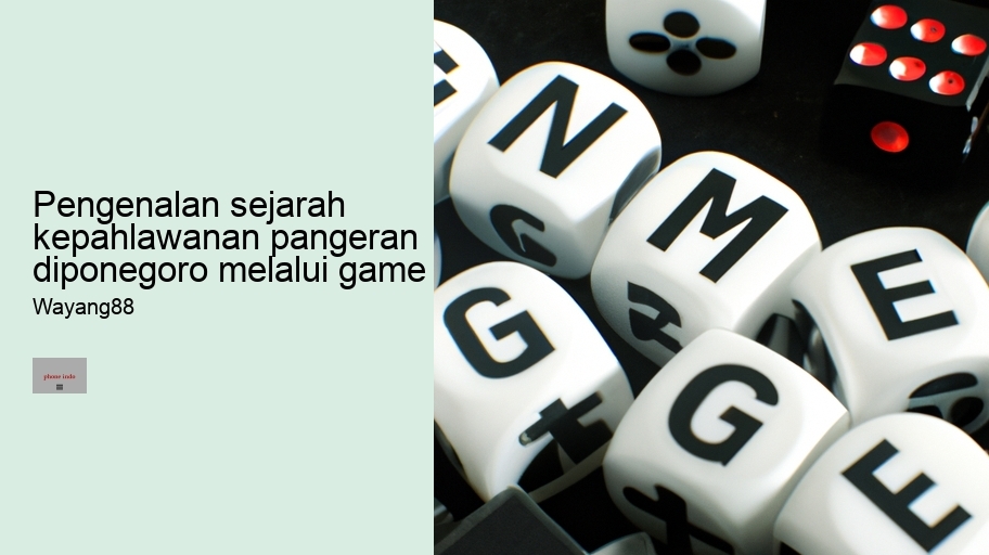 pengenalan sejarah kepahlawanan pangeran diponegoro melalui game