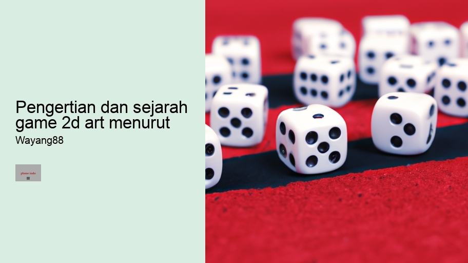 pengertian dan sejarah game 2d art menurut